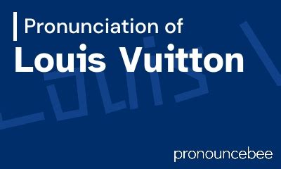 louis vuitton pronunciation in hindi